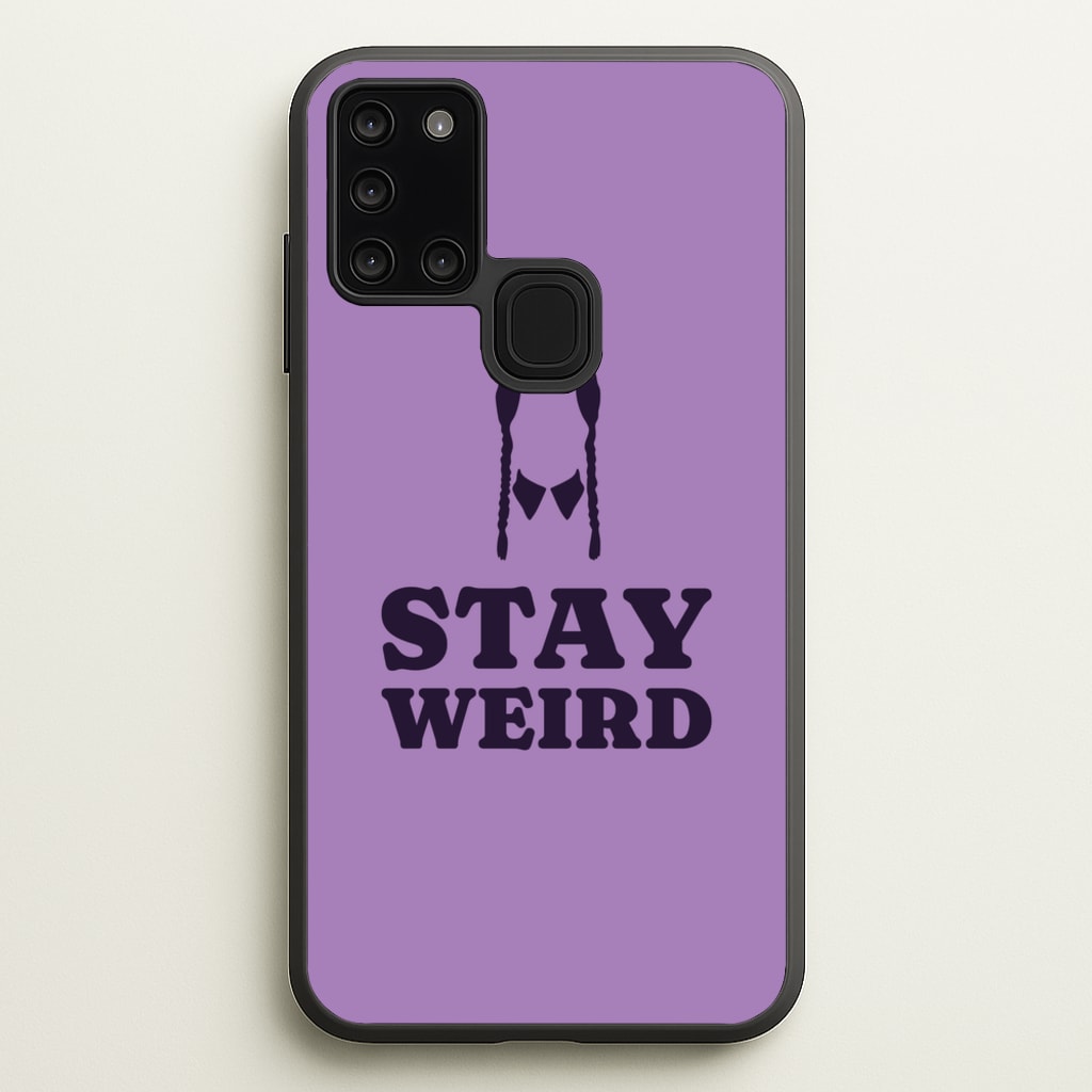 Stay Weird Purple - Wednesday Phone Case for Galaxy A21s