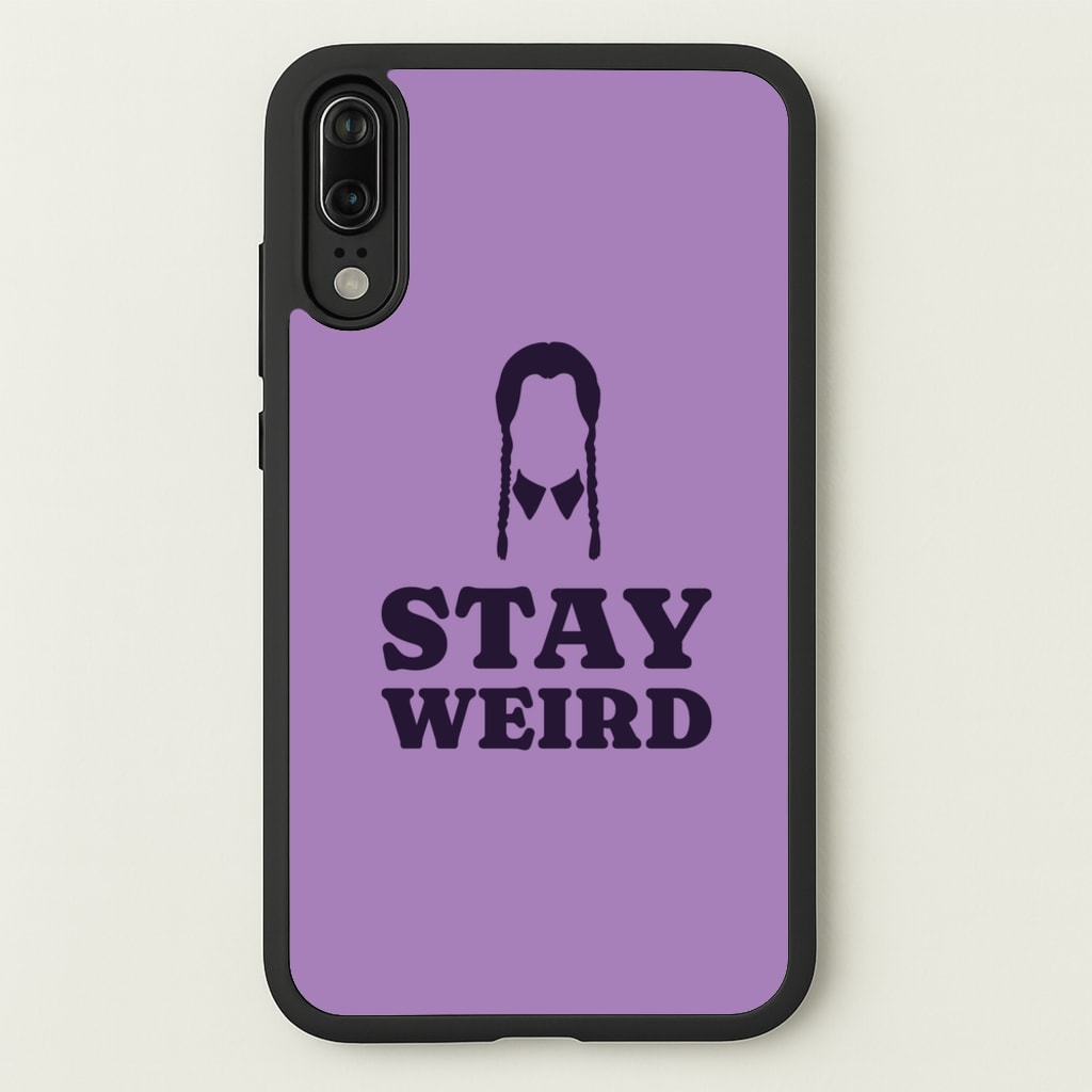 Stay Weird Purple - Wednesday Phone Case for Huawei P20
