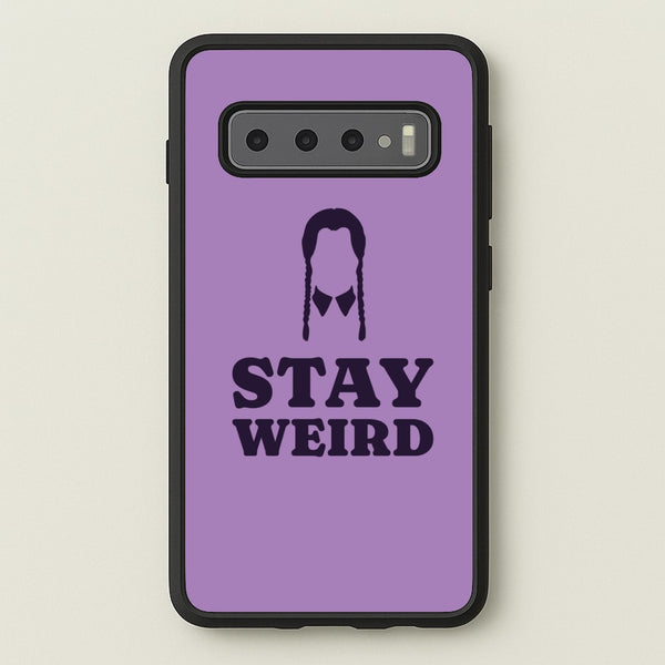 Stay Weird Purple - Wednesday Phone Case for Galaxy S10