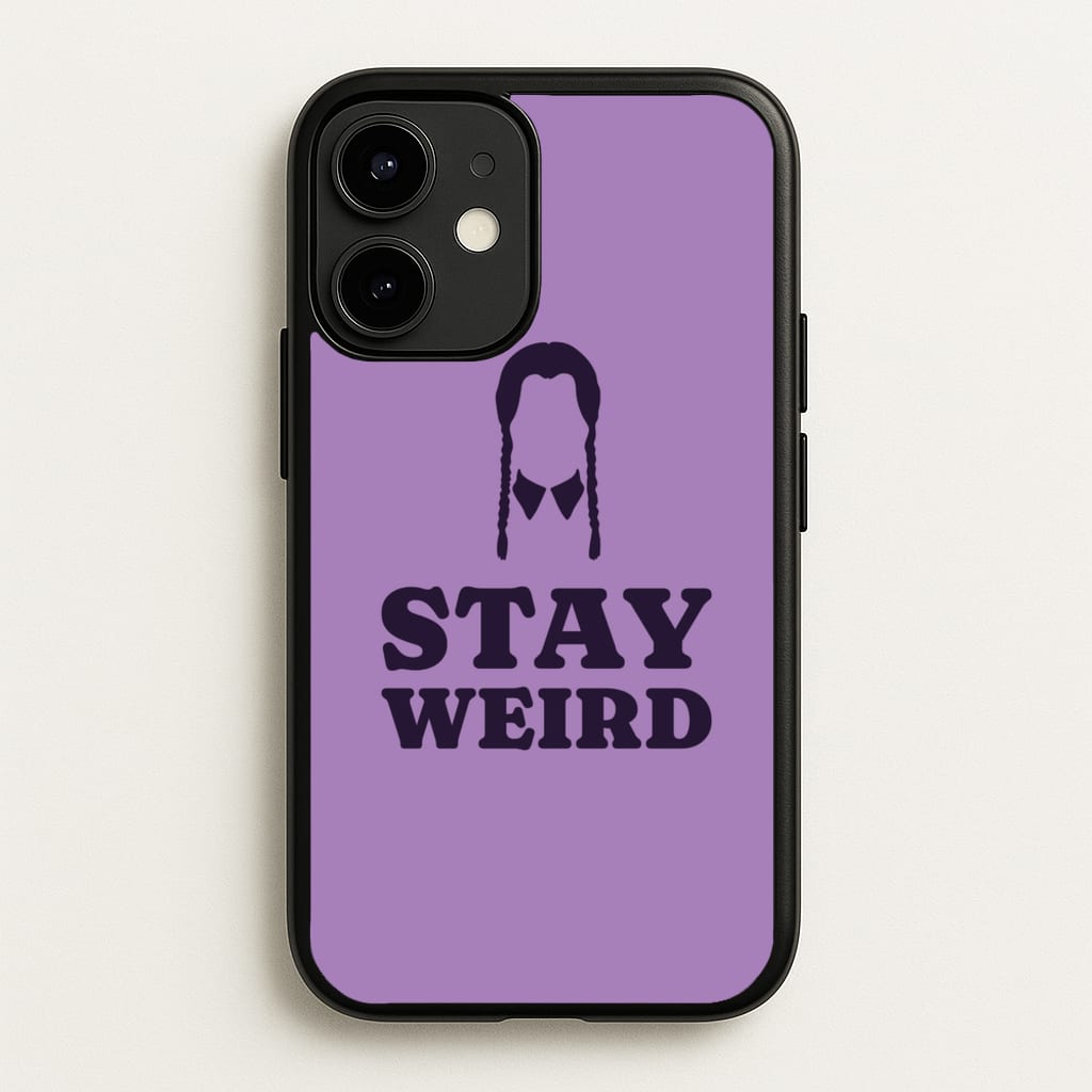 Stay Weird Purple - Wednesday Phone Case for iPhone 12 Mini