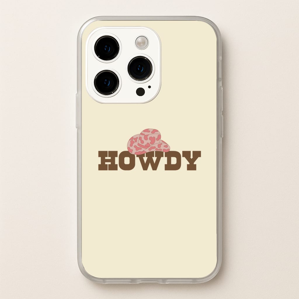 Howdy - Western - Western Phone Case for iPhone 15 Pro