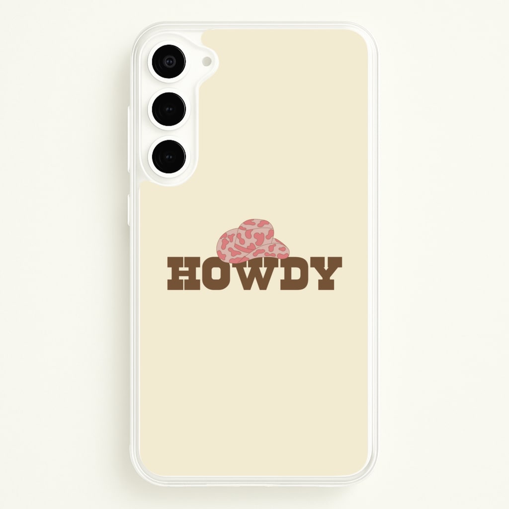 Howdy - Western - Western Phone Case for Galaxy S23