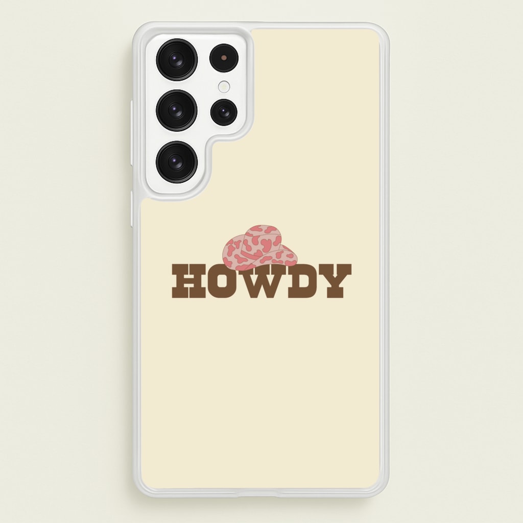 Howdy - Western - Western Phone Case for Galaxy S22 Ultra