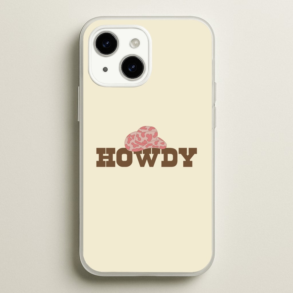 Howdy - Western - Western Phone Case for iPhone 15