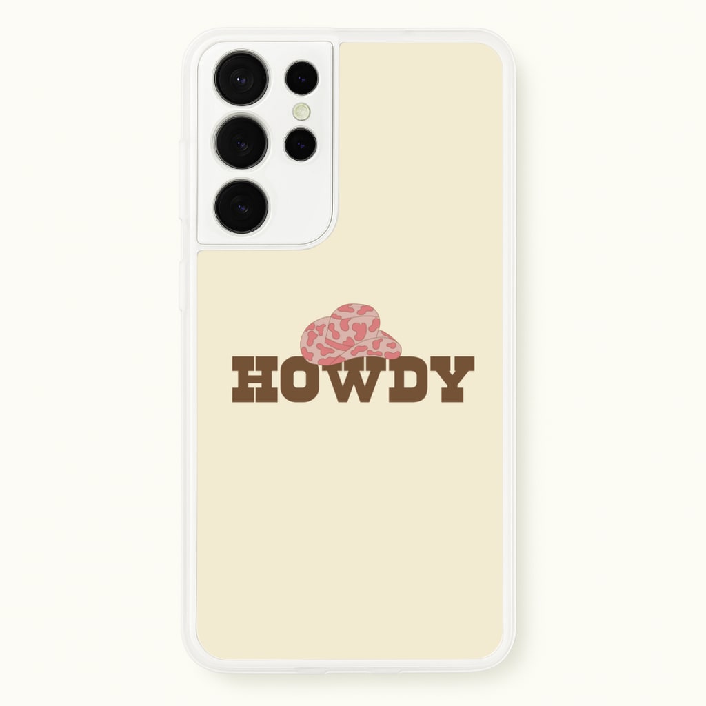 Howdy - Western - Western Phone Case for Galaxy S21 Ultra