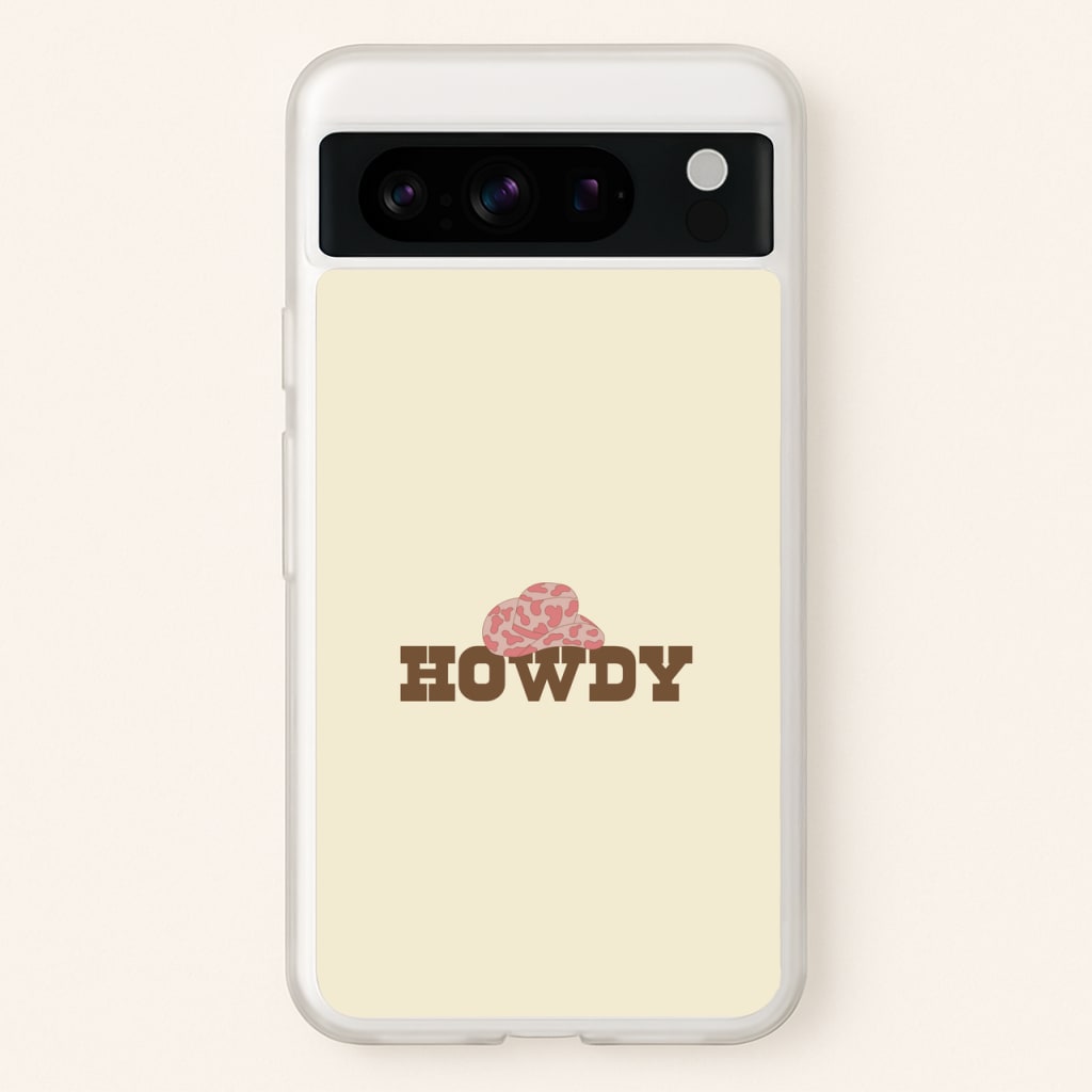 Howdy - Western - Western Phone Case for Google Pixel 8 Pro