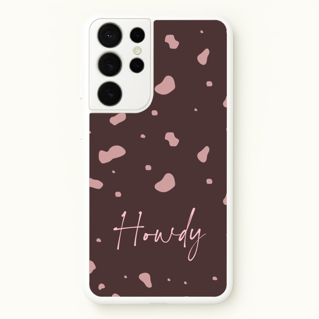 Cow Print Howdy - Western Phone Case for Galaxy S21 Ultra