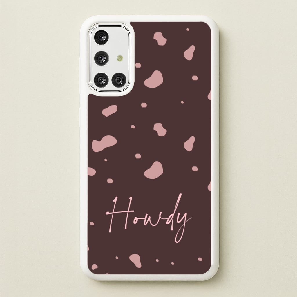 Cow Print Howdy - Western Phone Case for Galaxy A71