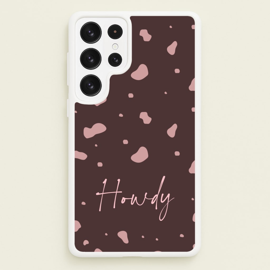 Cow Print Howdy - Western Phone Case for Galaxy S22 Ultra