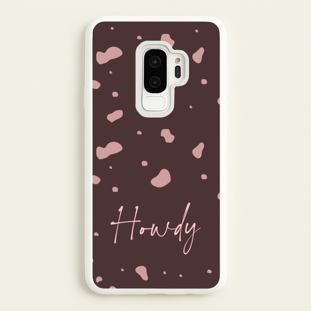 Cow Print Howdy - Western Phone Case for Galaxy S9 Plus