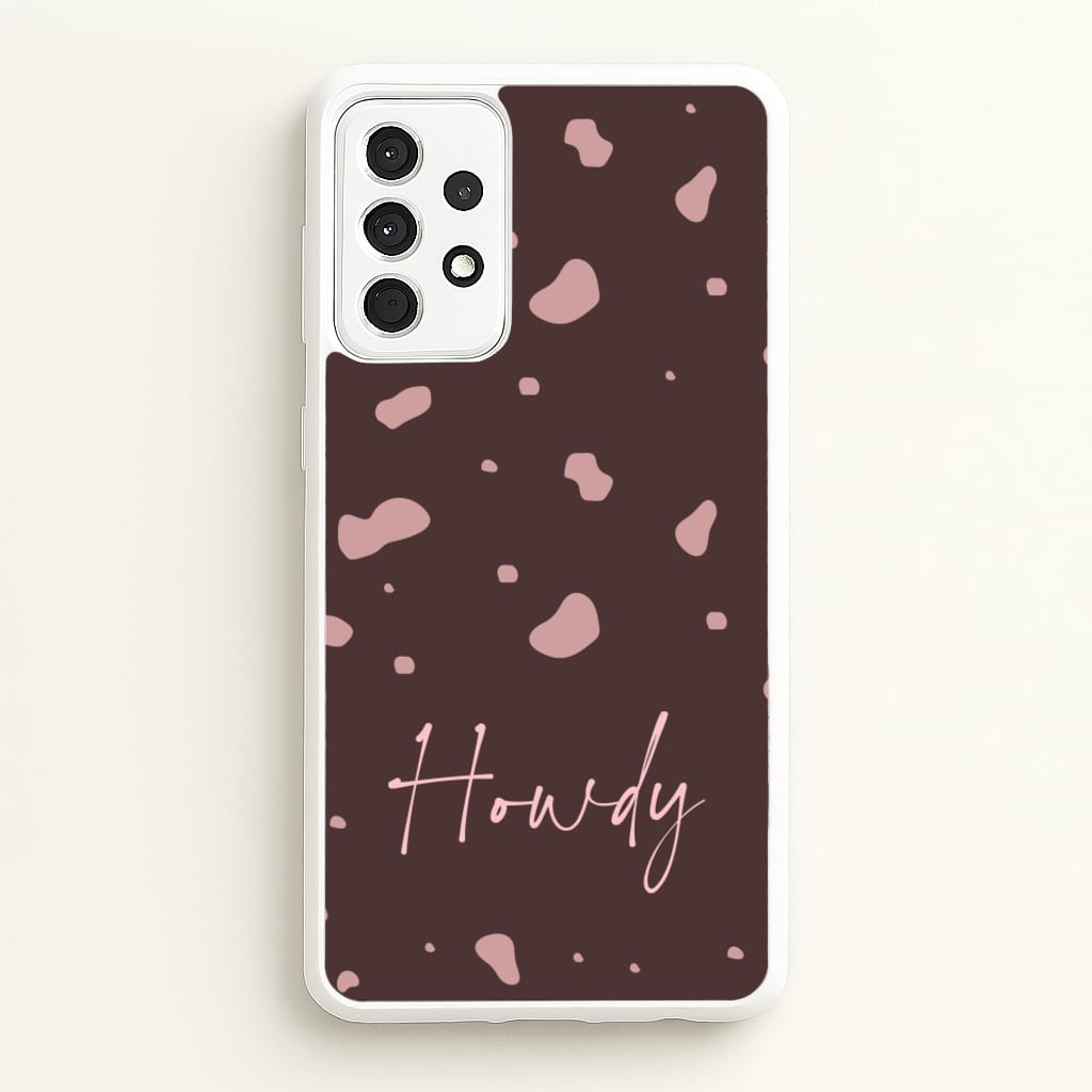 Cow Print Howdy - Western Phone Case for Galaxy A52 / A52s