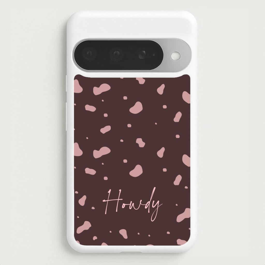 Cow Print Howdy Phone Case for Google Pixel 10 Pro XL