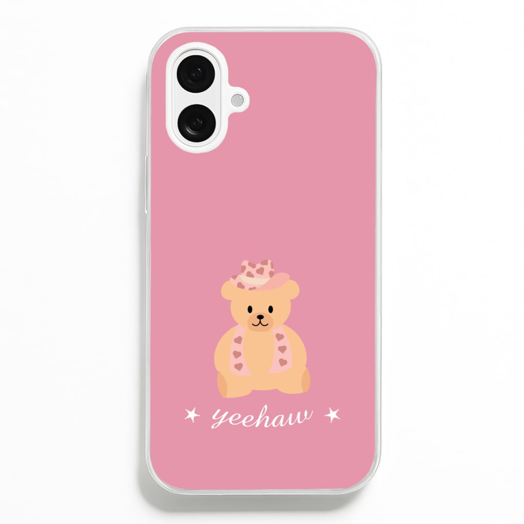 Yeehaw Teddy Bear - Western Phone Case for iPhone 16 Plus