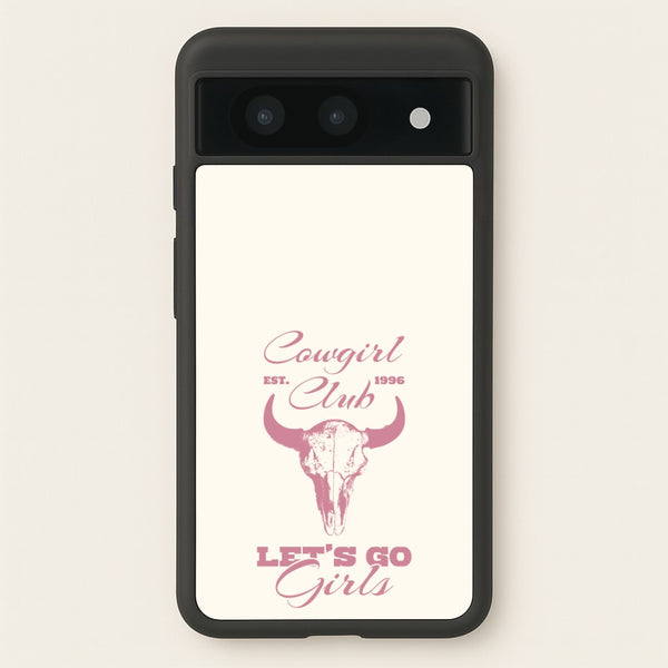 Cowgirl Club - Western Phone Case for Google Pixel 8a