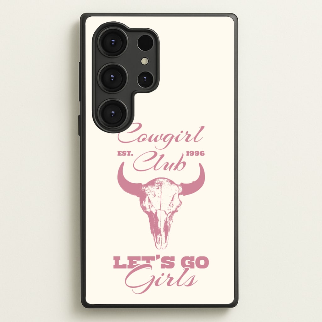 Cowgirl Club - Western Phone Case for Galaxy S25 Ultra