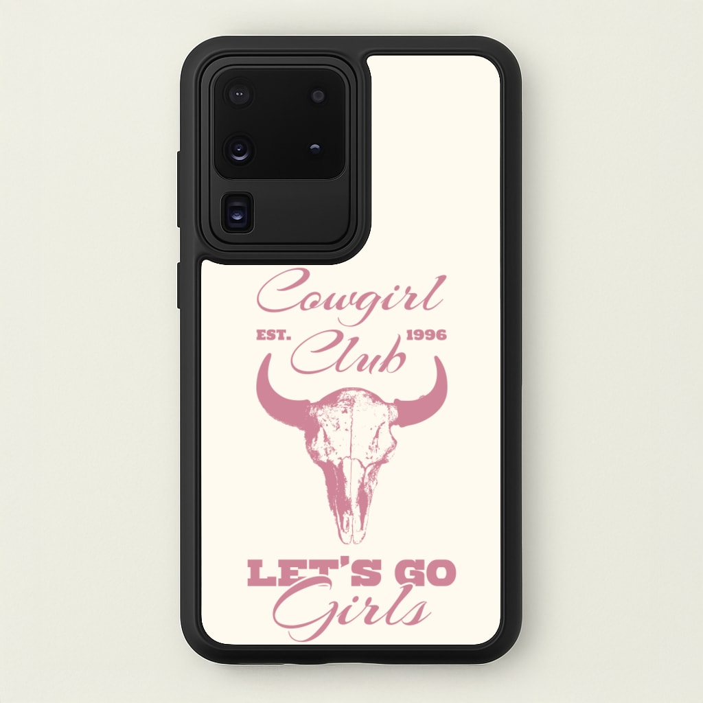 Cowgirl Club - Western Phone Case for Galaxy S20 Ultra