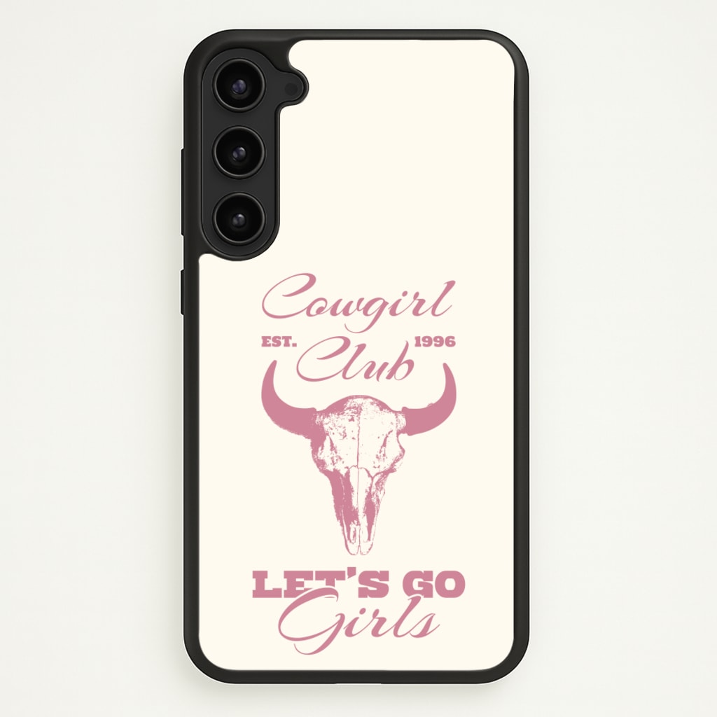 Cowgirl Club - Western Phone Case for Galaxy S23