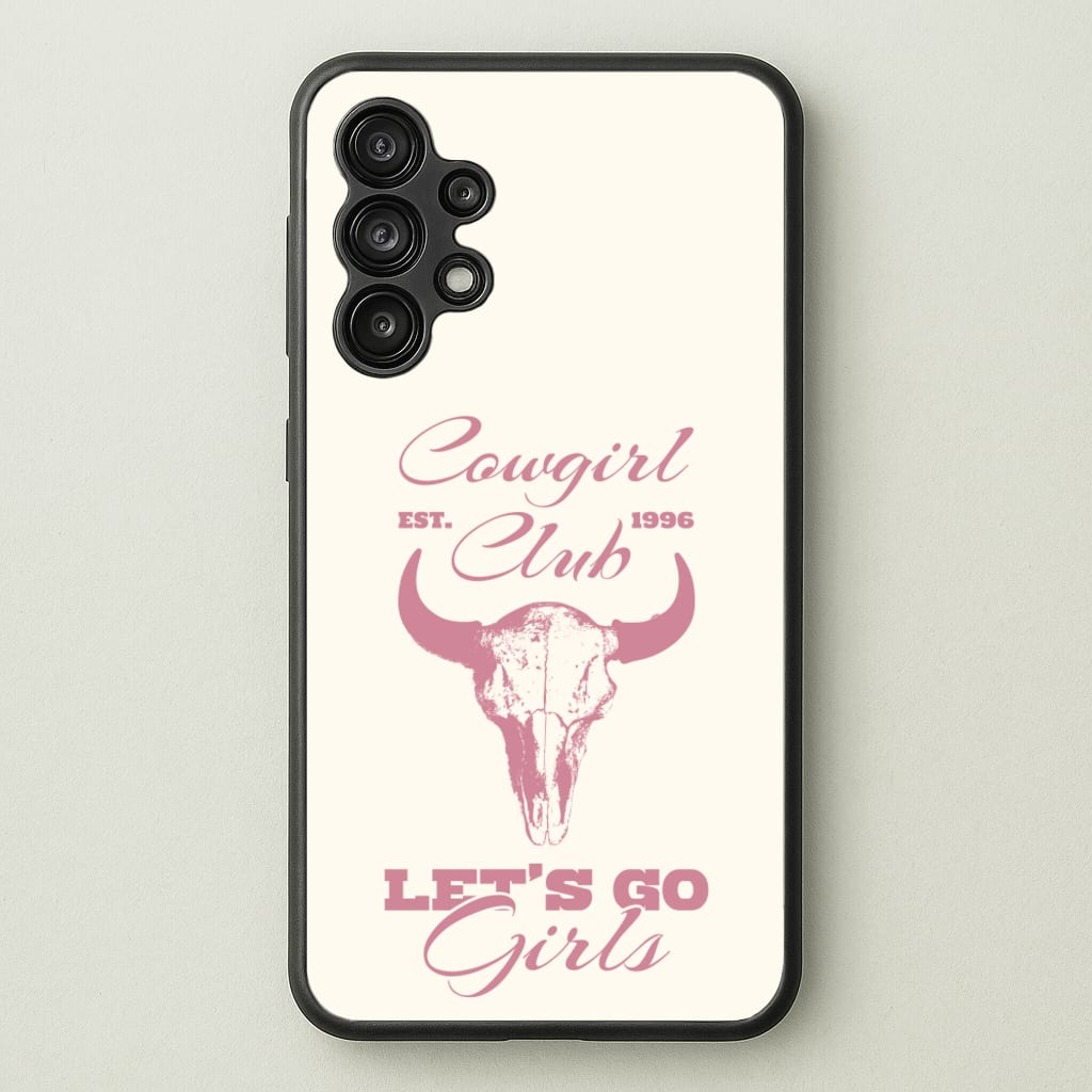 Cowgirl Club - Western Phone Case for Galaxy A13