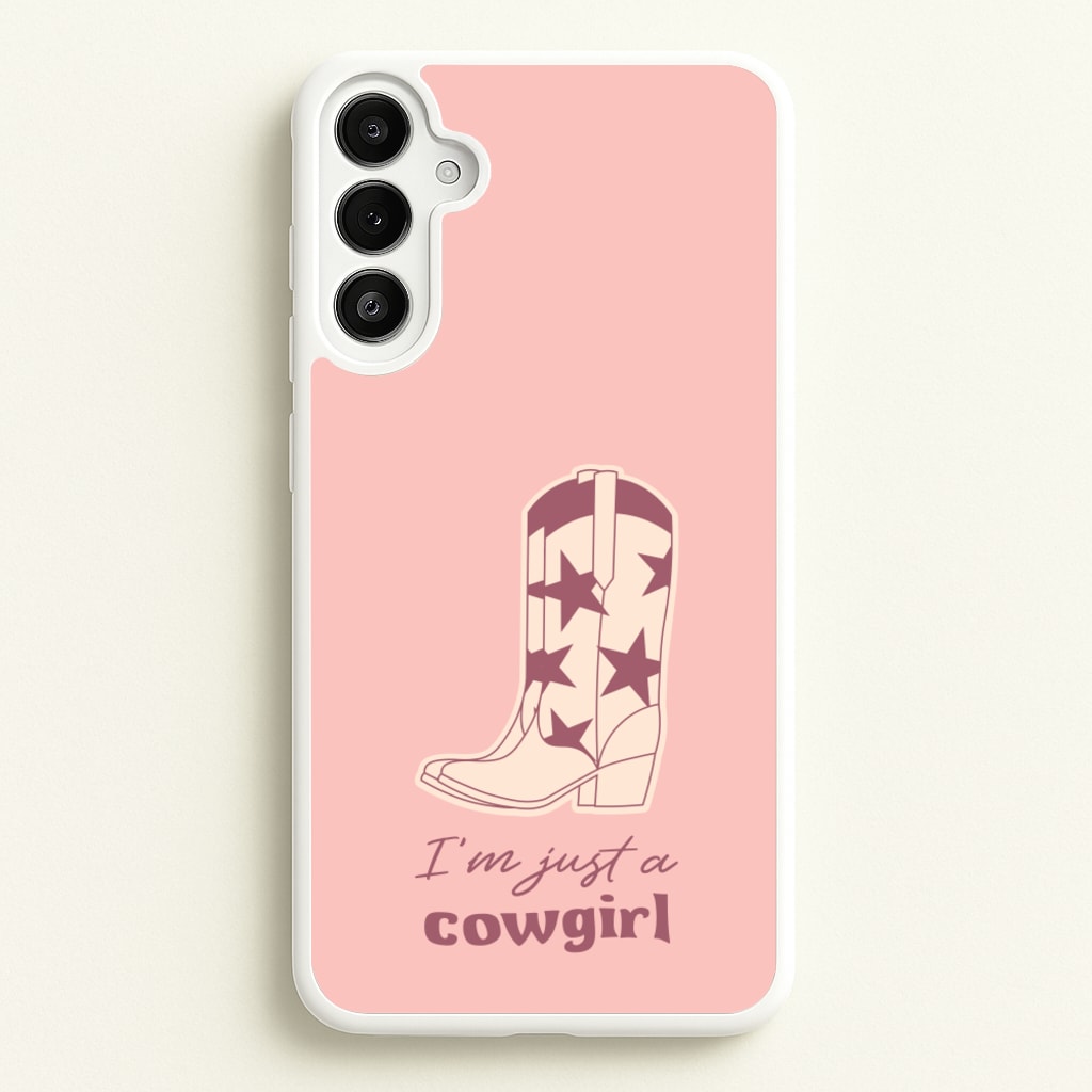 I'm Just A Cowgirl - Western Phone Case for Galaxy A34