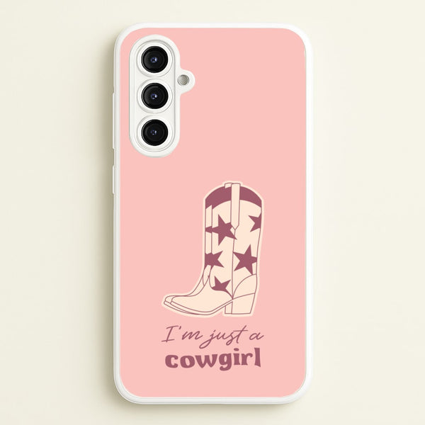 I'm Just A Cowgirl - Western Phone Case for Galaxy A16