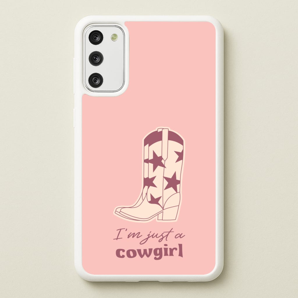 I'm Just A Cowgirl - Western Phone Case for Galaxy S20
