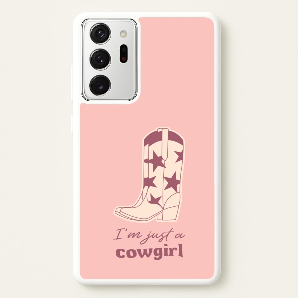 I'm Just A Cowgirl - Western Phone Case for Galaxy Note 20 Ultra