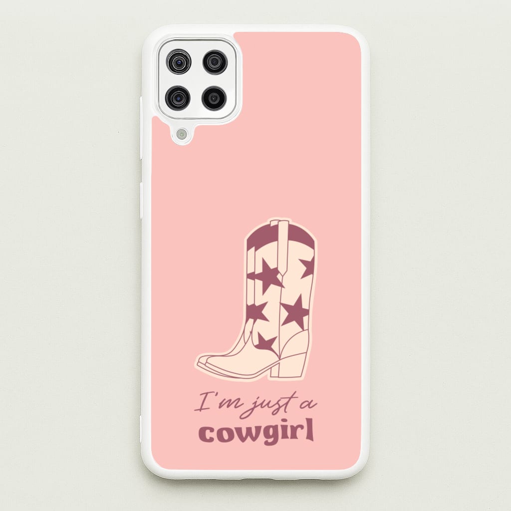 I'm Just A Cowgirl - Western Phone Case for Galaxy A12