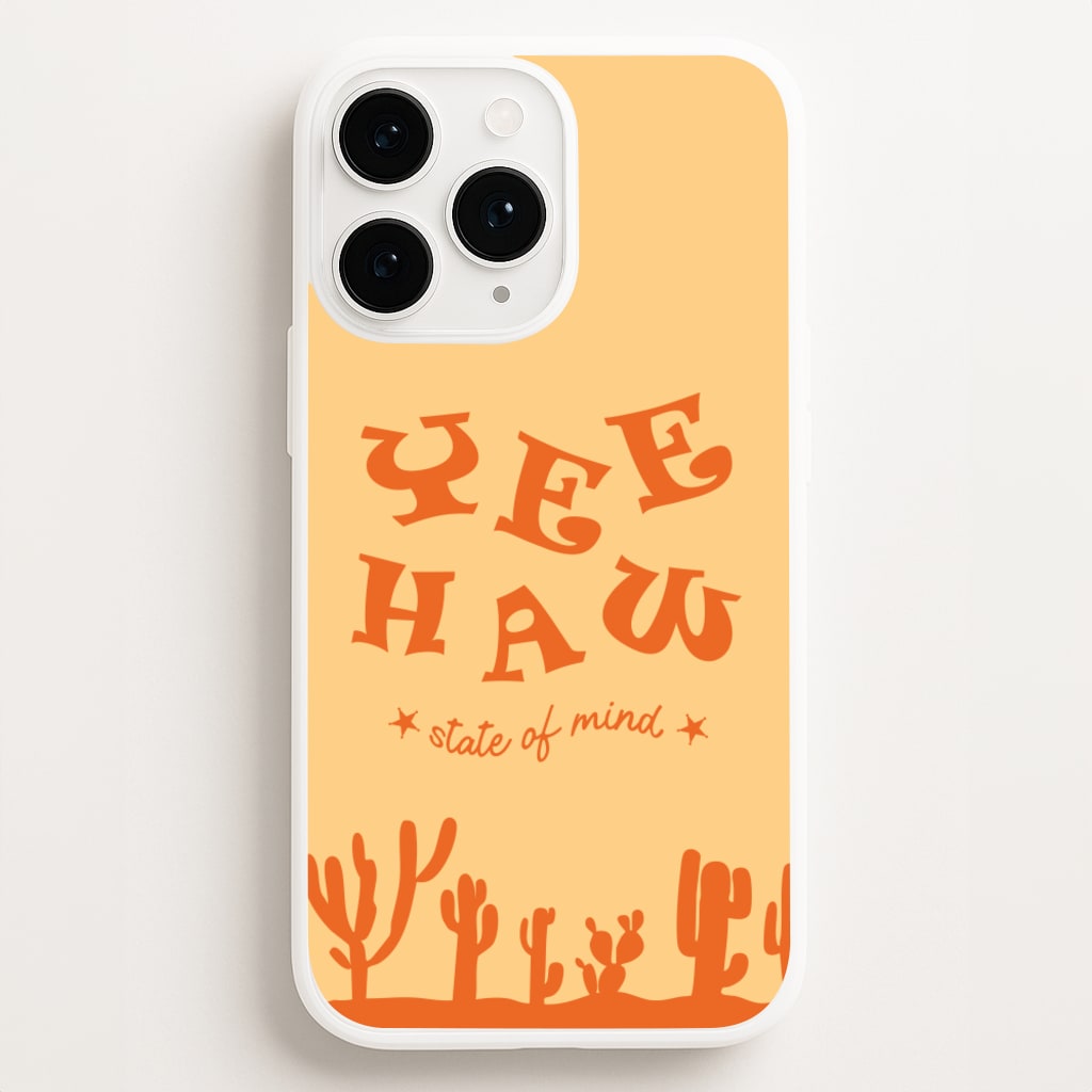 Yee-Haw State Of Mind - Western Phone Case for iPhone 16 Pro Max