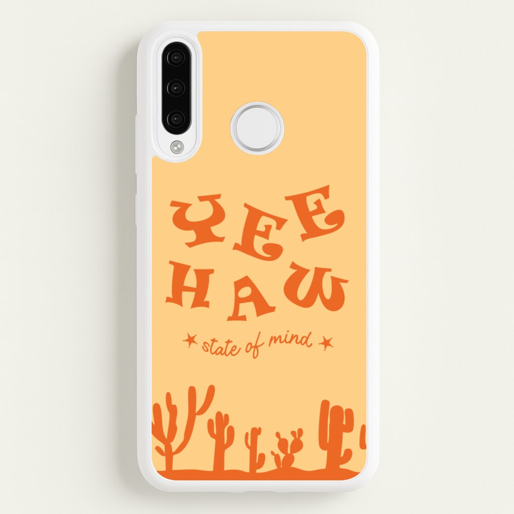 Yee-Haw State Of Mind - Western Phone Case for Huawei P30 Lite