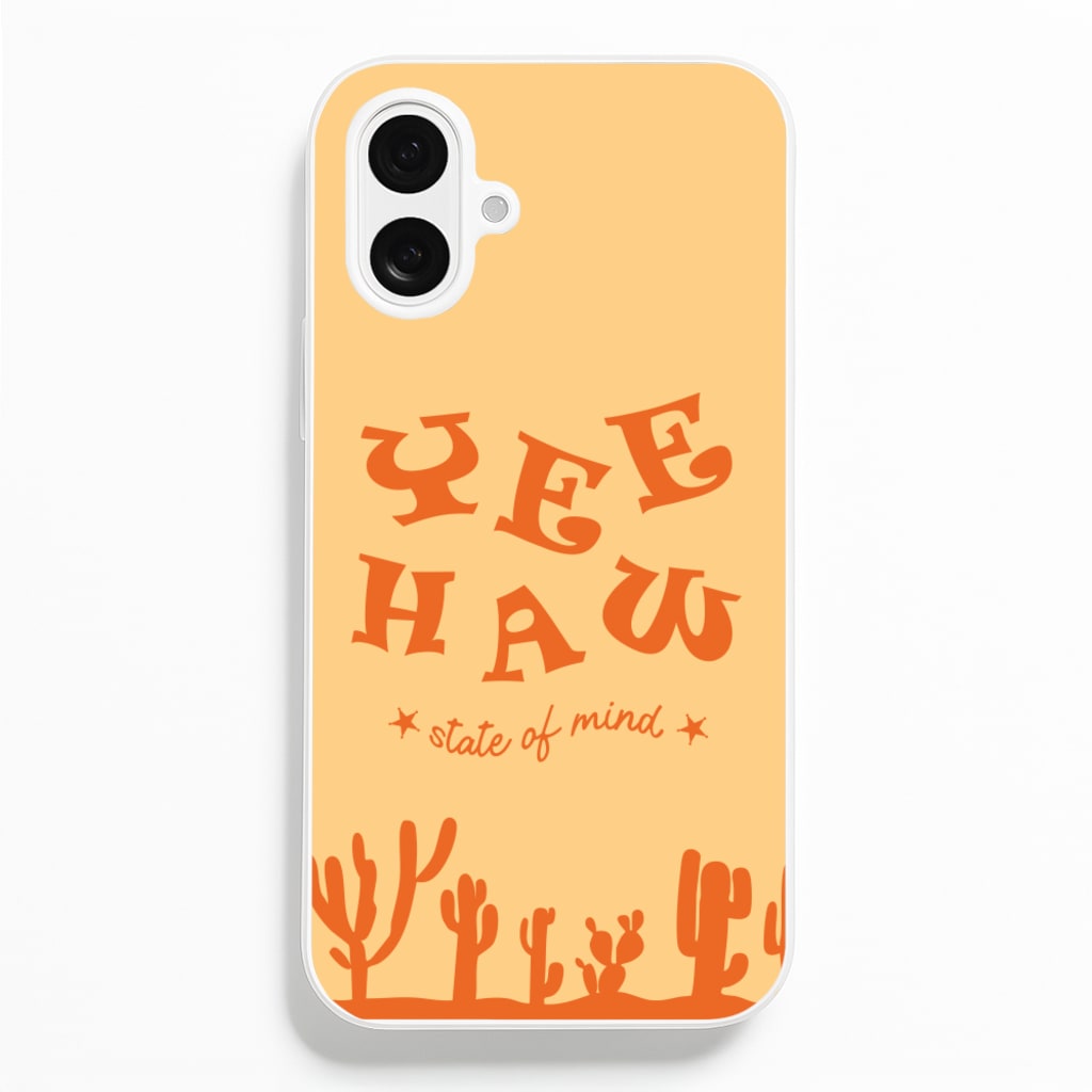 Yee-Haw State Of Mind - Western Phone Case for iPhone 16 Plus