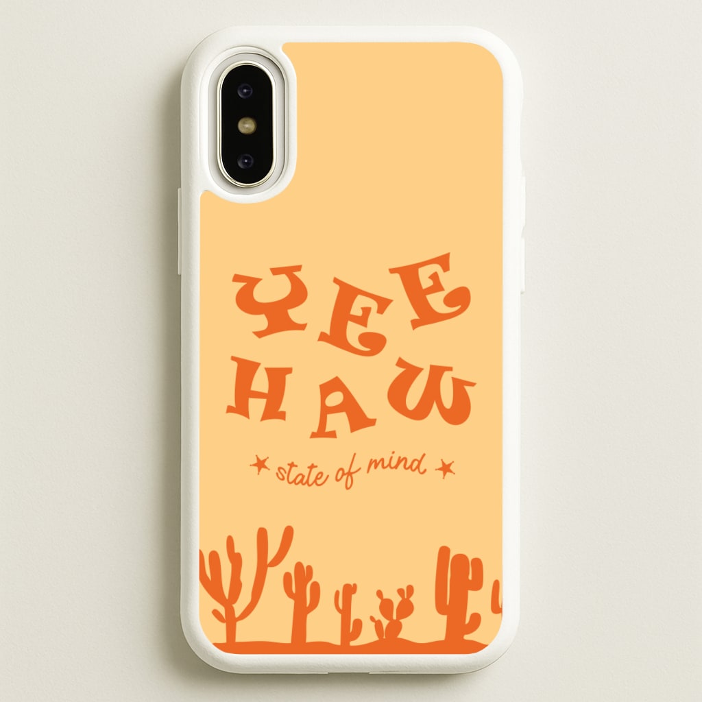 Yee-Haw State Of Mind - Western Phone Case for iPhone X / XS