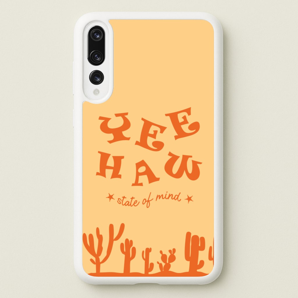 Yee-Haw State Of Mind - Western Phone Case for Huawei P20 Pro