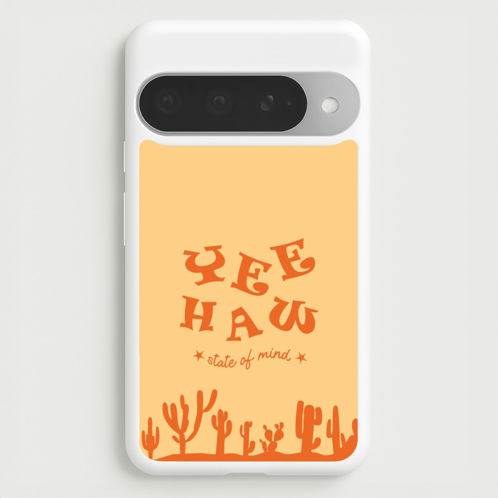 Yee-Haw State Of Mind Phone Case for Google Pixel 10 Pro XL