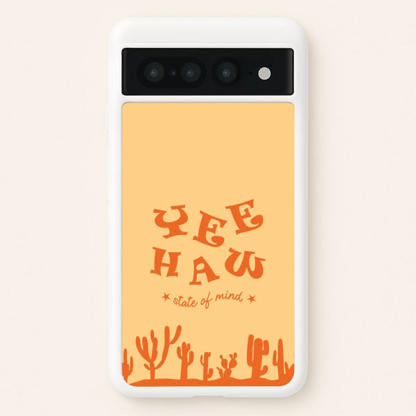 Yee-Haw State Of Mind - Western Phone Case for Google Pixel 7 Pro