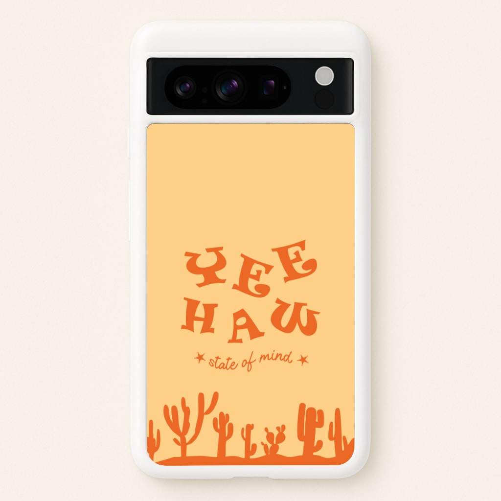 Yee-Haw State Of Mind - Western Phone Case for Google Pixel 8 Pro