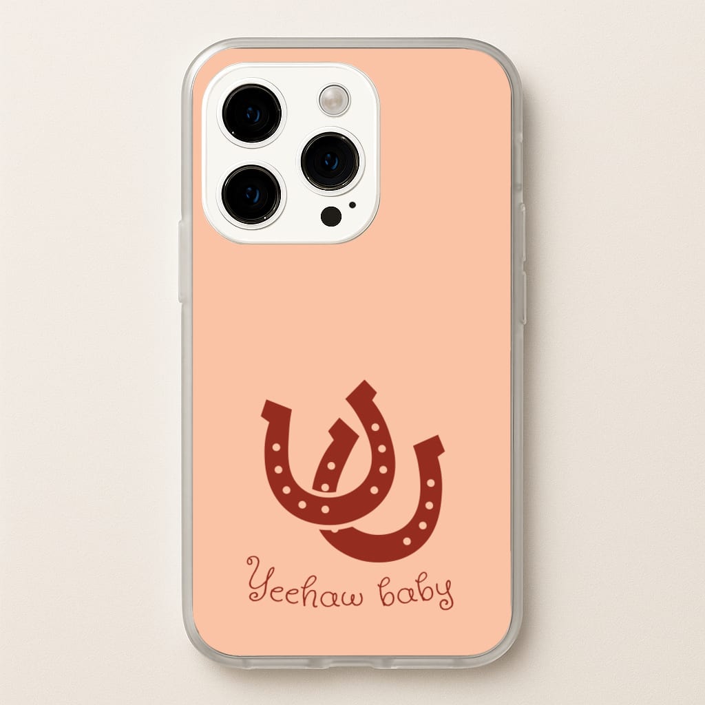 Yee-Haw Baby - Western Phone Case for iPhone 15 Pro