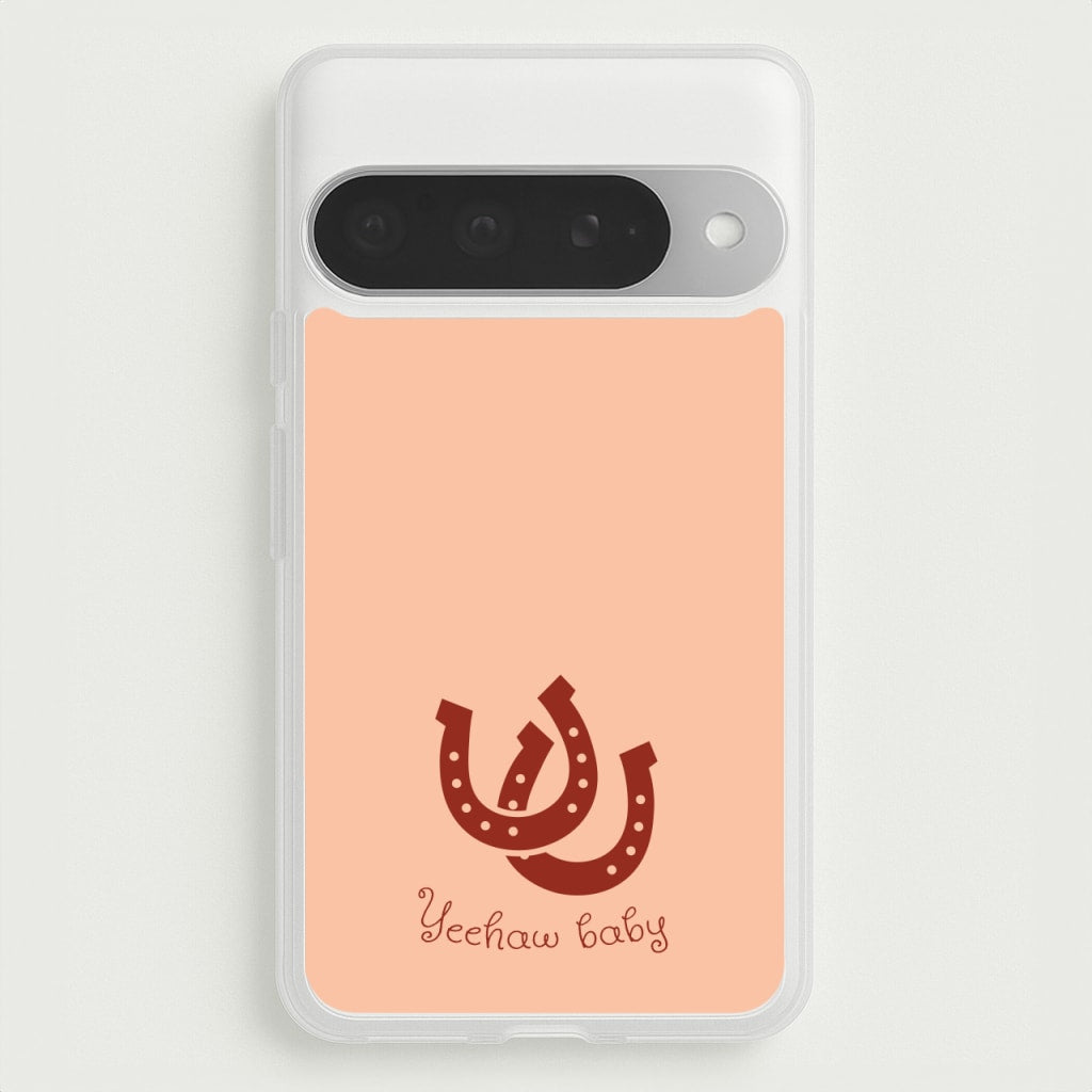 Yee-Haw Baby Phone Case for Google Pixel 10 Pro XL