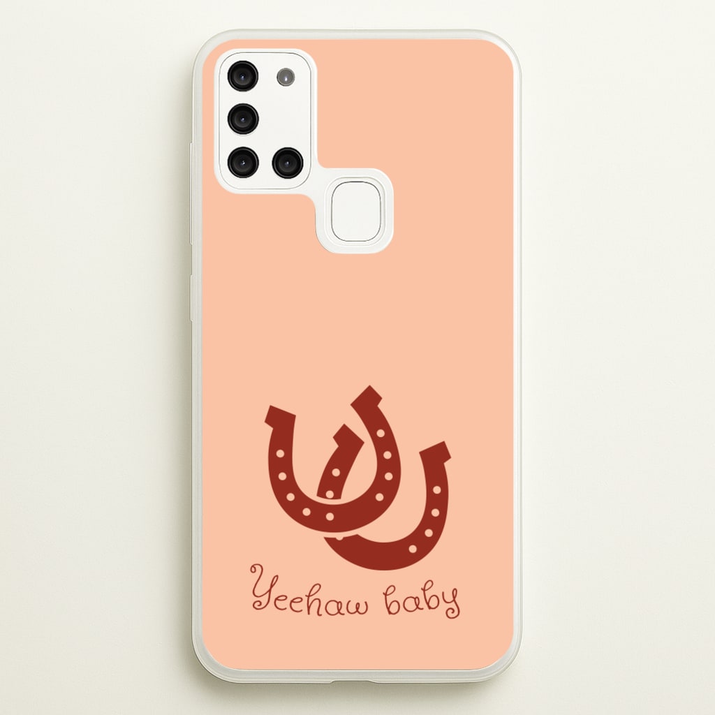 Yee-Haw Baby - Western Phone Case for Galaxy A21s