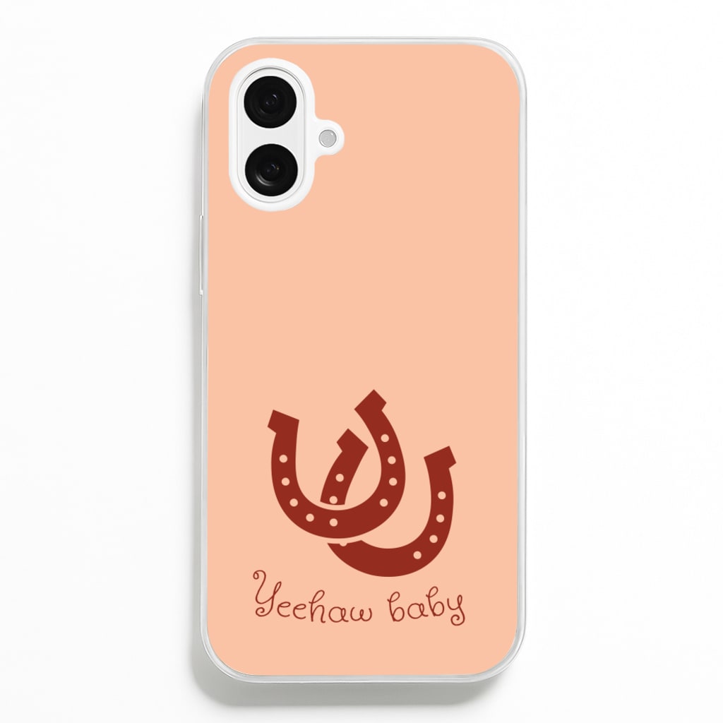 Yee-Haw Baby - Western Phone Case for iPhone 16 Plus