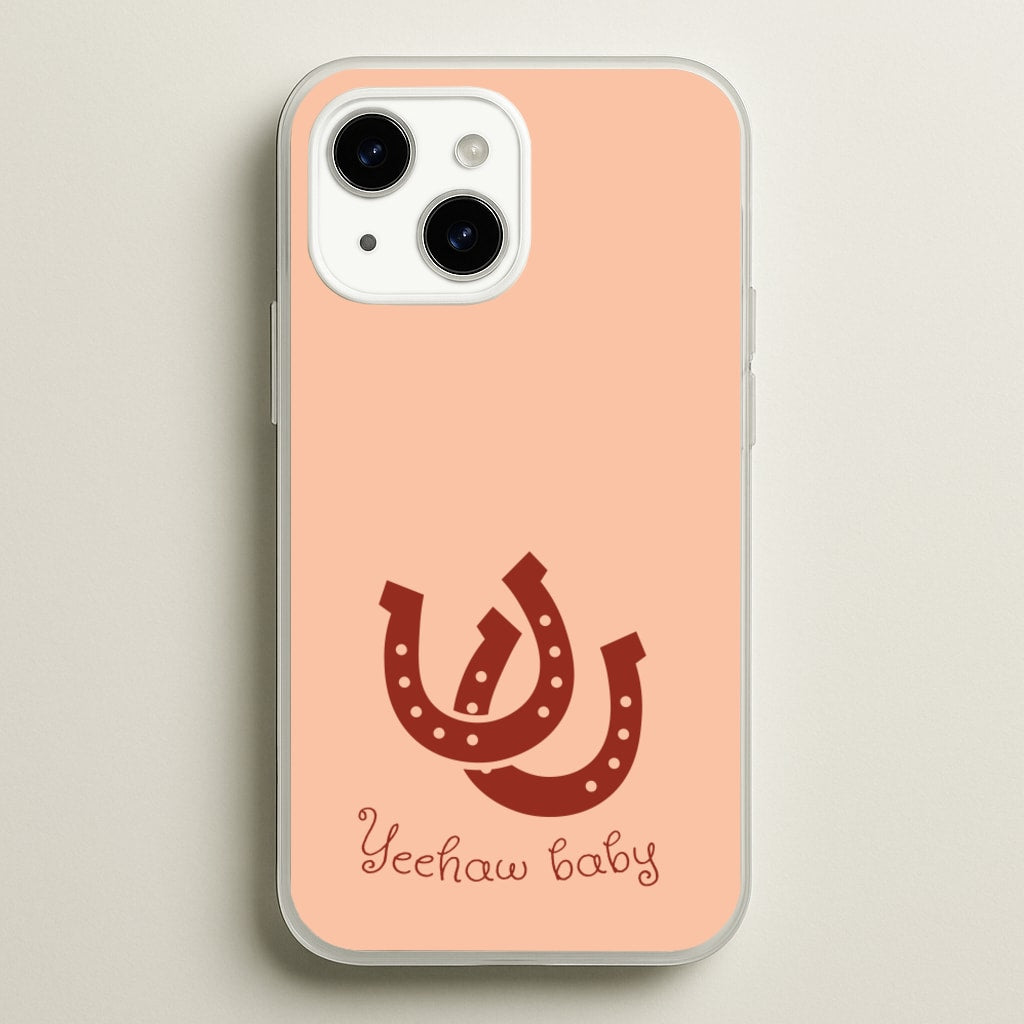 Yee-Haw Baby - Western Phone Case for iPhone 15 Plus