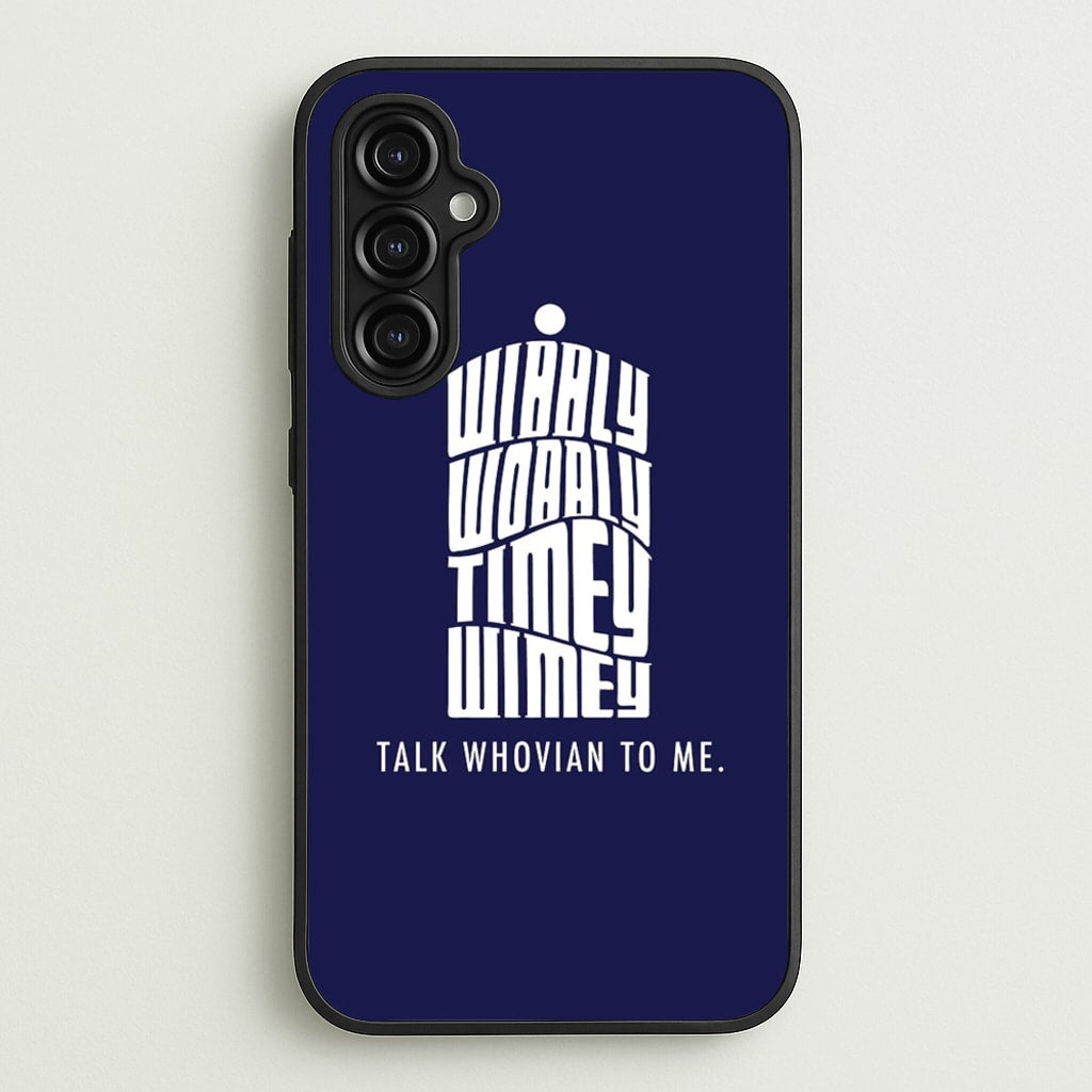 Talk Whovian To Me - Doctor Who Phone Case for Galaxy A14