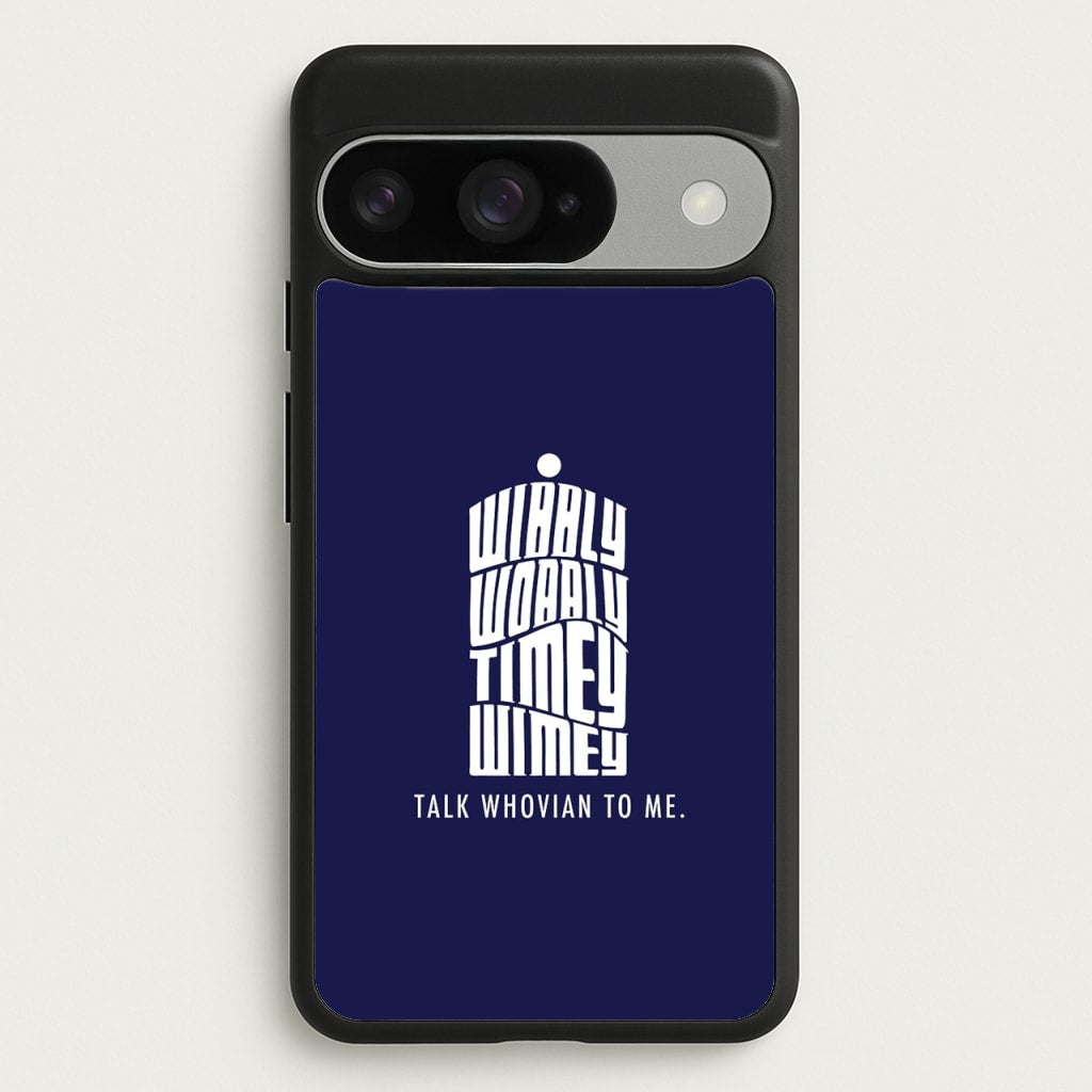 Talk Whovian To Me Phone Case for Google Pixel 10 / 10 Pro