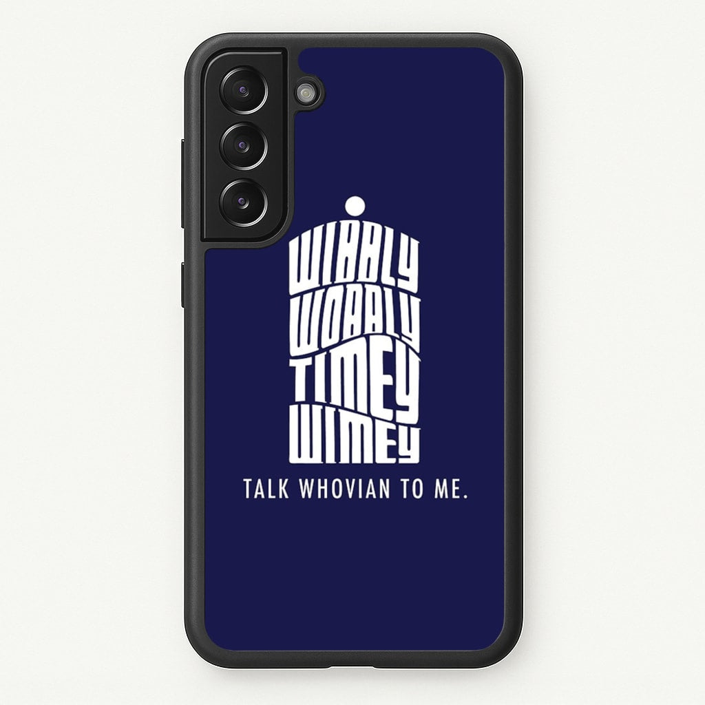 Talk Whovian To Me - Doctor Who Phone Case for Galaxy S21FE
