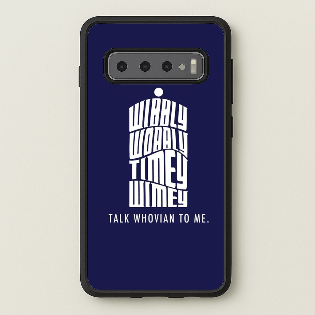 Talk Whovian To Me - Doctor Who Phone Case for Galaxy S10 Plus