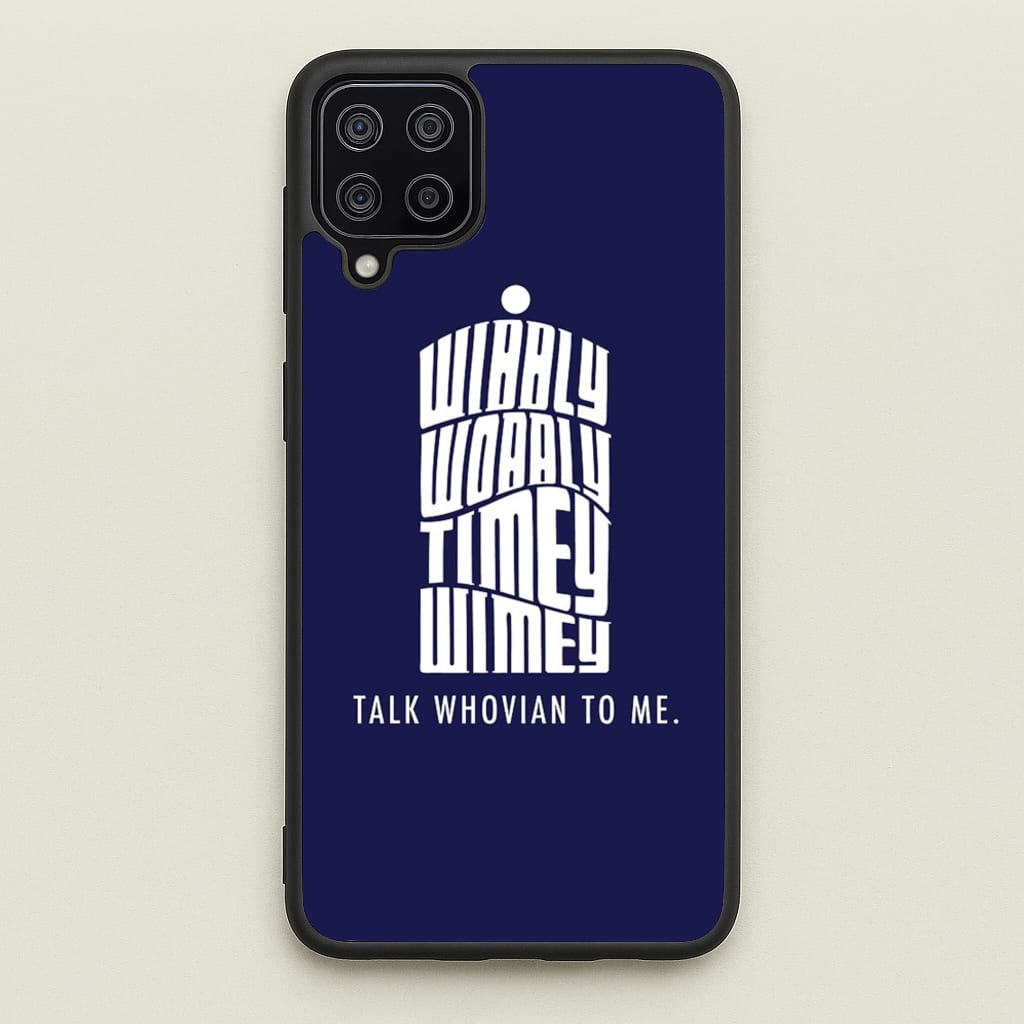 Talk Whovian To Me - Doctor Who Phone Case for Galaxy A12