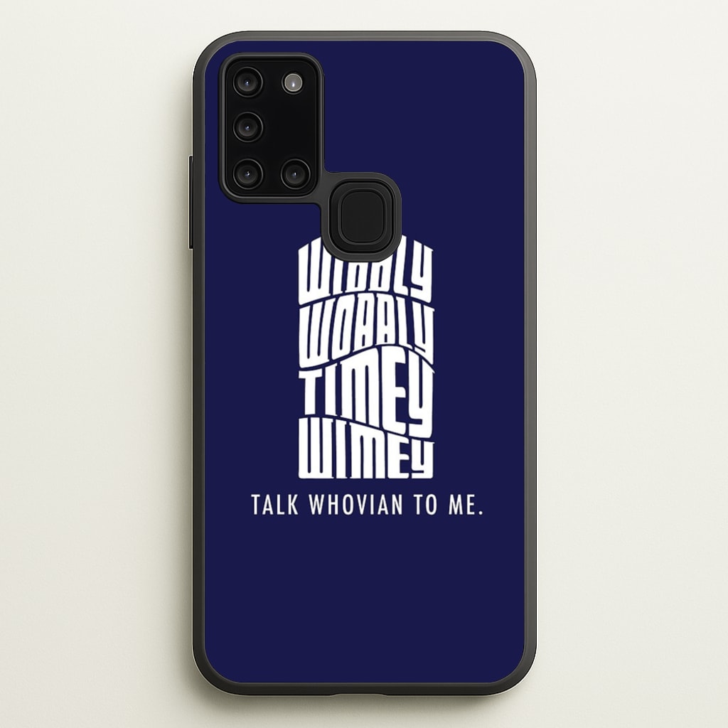 Talk Whovian To Me - Doctor Who Phone Case for Galaxy A21s
