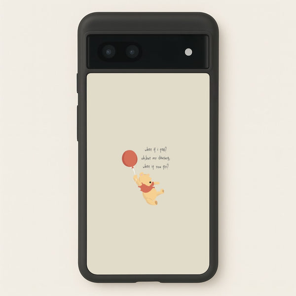 What If I Fail - Winnie - Disney Phone Case for Google Pixel 7a