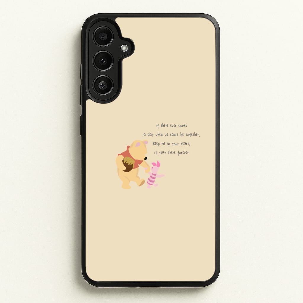 I'll Stay There Forever - Winnie - Disney Phone Case for Galaxy A36