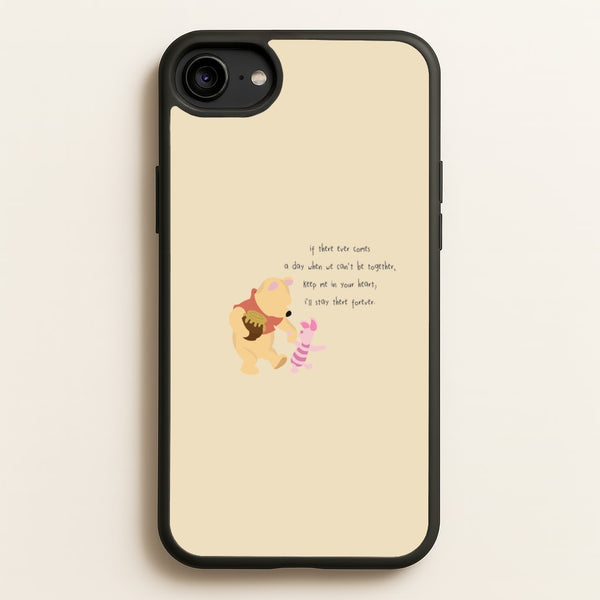 I'll Stay There Forever - Winnie - Disney Phone Case for iPhone 6 / 7 / 8 / SE