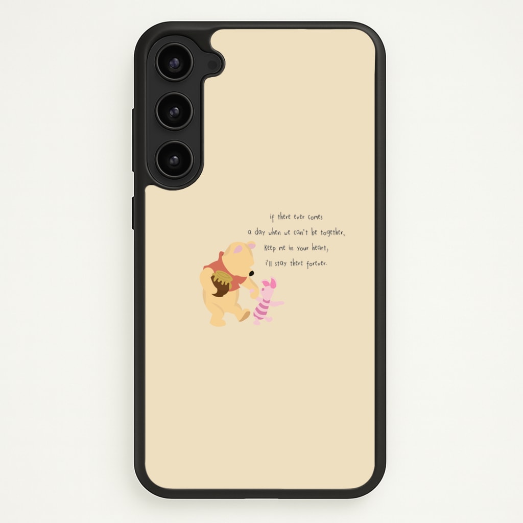 I'll Stay There Forever - Winnie - Disney Phone Case for Galaxy S23